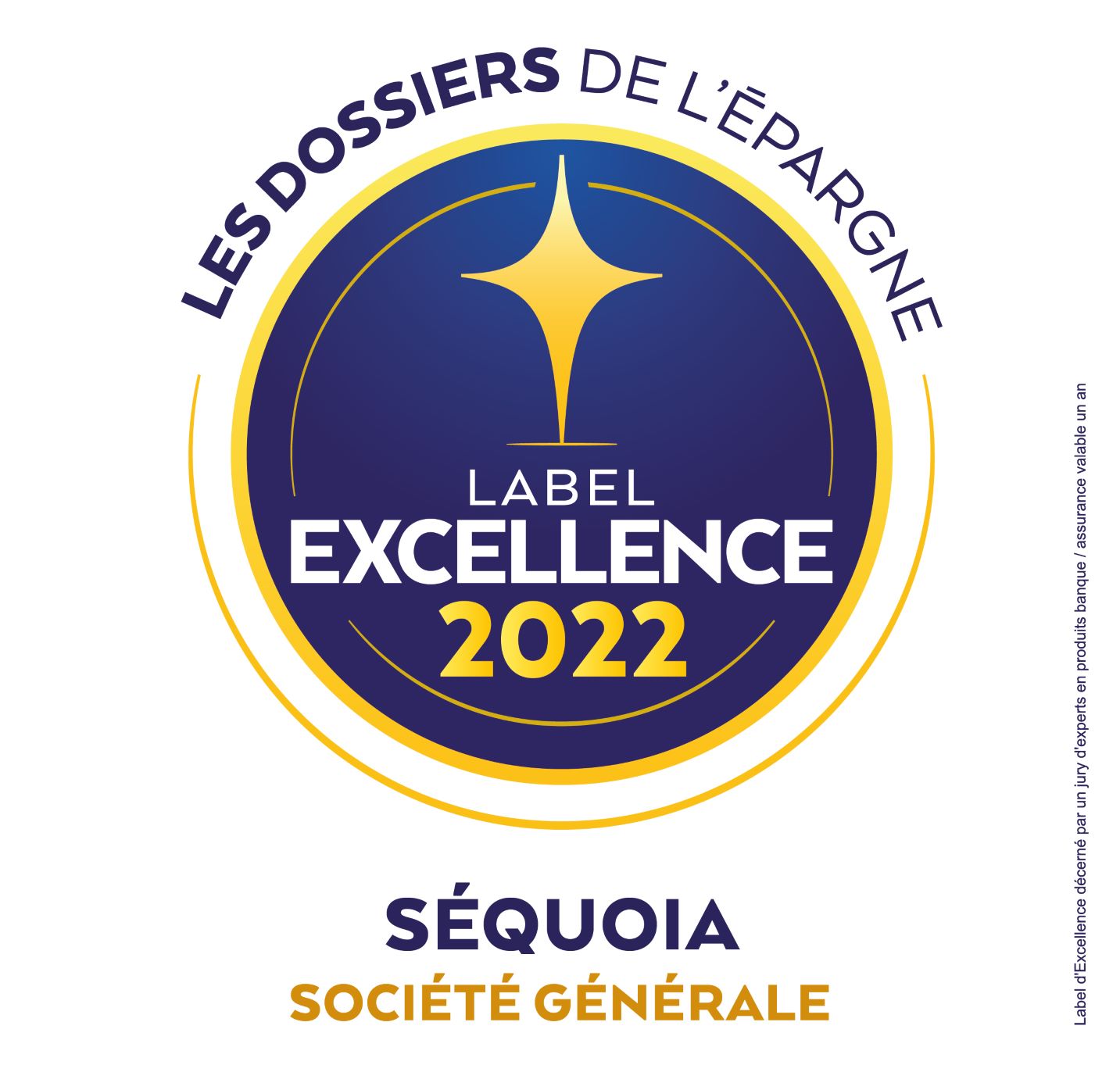 Assurance vie Sequoia&nbsp;: label excellence 2022